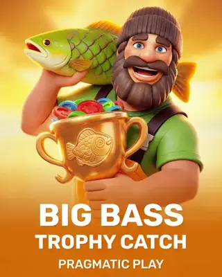 Big Bass Trophy Catch by Pragmatic Play